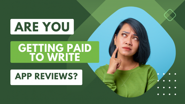 Are you getting paid to write appp reviews