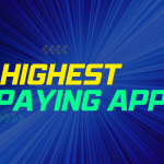 what is the highest paying app to make money?