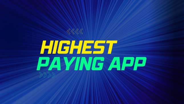 what is the highest paying app to make money?