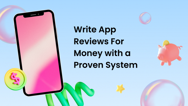 Write app reviews for money